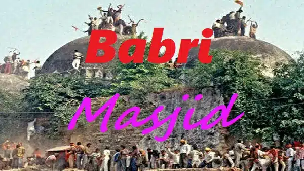Babri Masjid | Unveiling the Historical Controversy