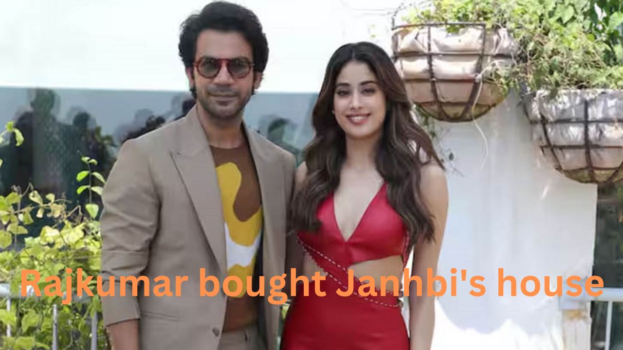 Rajkumar bought Janhbi’s house