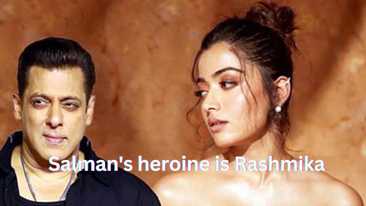 Salman's heroine